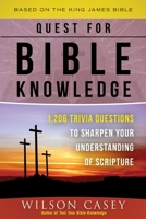 Test Your Bible Knowledge II: 1,206 More Questions to Sharpen Your Understanding of Scripture 1680999591 Book Cover