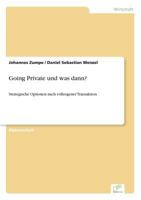 Going Private Und Was Dann? 3838667743 Book Cover