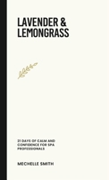 Lavender & Lemongrass B0F6RHQY3K Book Cover