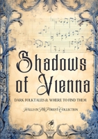 Shadows of Vienna: Halls in The Forest Collection 6583113090 Book Cover