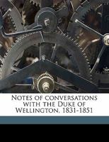 Conversations with Wellington (Lost Treasures) 1853752908 Book Cover