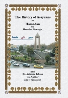 The History of Assyrians in Hamadan 1669812405 Book Cover
