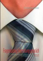 Fragenkatalog Vorstellungsgespräch: Fragebogen, Ablauf, Tipps & Trick bei Ihrem Vorstellungsgespräch! 3839181178 Book Cover