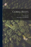 Coral reefs 1013988396 Book Cover