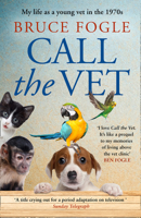 Call the Vet: My Life as a Young Vet in 1970s London 0008424322 Book Cover