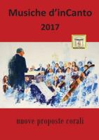 Musiche d'inCanto 2017 8892683233 Book Cover