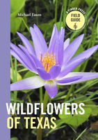 Wildflowers of Texas 160469646X Book Cover