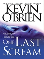 One Last Scream 0786017767 Book Cover