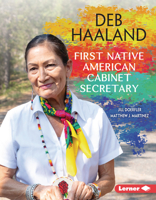 Deb Haaland: First Native American Cabinet Secretary 1728463181 Book Cover