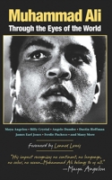 Muhammad Ali: Through the Eyes of the World 1602390282 Book Cover