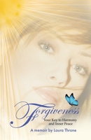 Forgiveness: Your Key to Harmony and Inner Peace 0228824451 Book Cover