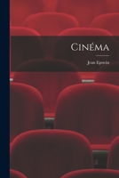 Cinéma 101583650X Book Cover