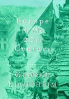 Europe in the Twentieth Century 0297994700 Book Cover