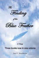 The Finding of the Blue Feather 1536890189 Book Cover