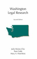 Washington Legal Research 1594607184 Book Cover