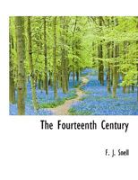 The Fourteenth Century 9353707633 Book Cover