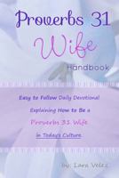 Proverbs 31 Wife Handbook 0985461306 Book Cover