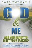 G-d & Me (Core Emunah #2) 9659258828 Book Cover