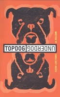Topdog/Underdog 1559362014 Book Cover