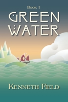 Green Water B0BR5ZFLX1 Book Cover