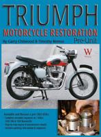 Triumph Motorcycle Restoration Pre-Unit: Pre-Unit 1929133634 Book Cover