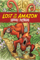 Lost in the Amazon Hidden Pictures 0486482308 Book Cover