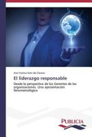 El Liderazgo Responsable 3639557905 Book Cover
