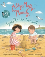 Milly-Molly-Mandy Goes to the Seaside 1035094355 Book Cover