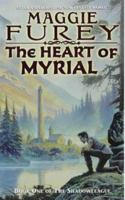 The Heart of Myrial (The Shadowleague, Book 1) 055357938X Book Cover