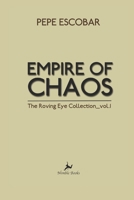 Empire of Chaos: The Roving Eye Collection 1608882314 Book Cover