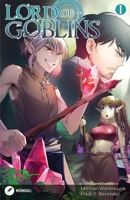 Lord of Goblins, Vol. 1 B08B7G8F91 Book Cover