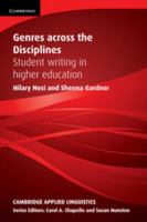 Genres Across the Disciplines: Student Writing in Higher Education 0521149592 Book Cover
