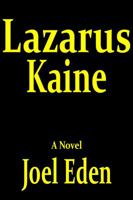 Lazarus Kaine 0981836712 Book Cover