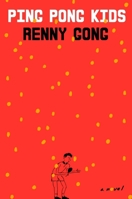 Ping Pong Kids 0063569442 Book Cover