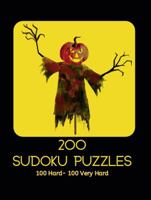 200 Sudoku Puzzles 100 Hard - 100 Very Hard: Fun gift with a scary Halloween-themed cover for adults or teens who love solving logic puzzles. 1959053825 Book Cover