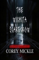 The Wichita Scarecrow B0GVDH5NCN Book Cover