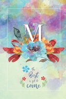 M Best is Yet To Come: Monogrammed 52 Week Planner - Track Daily Tasks - Weekly Training To-Do-List - Notes Log 1672851238 Book Cover