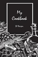 My cookbook 50 recipes 1548370991 Book Cover