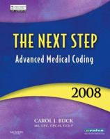 The Next Step, Advanced Medical Coding 2008 Edition 1416040420 Book Cover