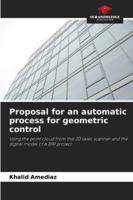 Proposal for an automatic process for geometric control 6208866782 Book Cover