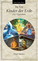 Kinder der Erde: Die Vignetten 3758388015 Book Cover