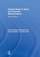 Instant Notes in Sport and Exercise Biomechanics 1138640239 Book Cover