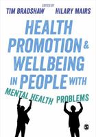 Health Promotion and Wellbeing in People with Mental Health Problems 1473951968 Book Cover