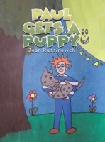 Paul Gets a Puppy 1638299498 Book Cover