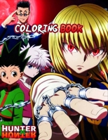 Hunter X Hunter Coloring Book B08HH1JWY2 Book Cover