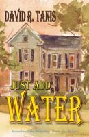 Just Add Water 193732740X Book Cover
