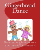 Gingerbread Dance 1494205459 Book Cover