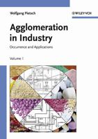 Agglomeration in Industry: Occurence and Applications 3527305823 Book Cover