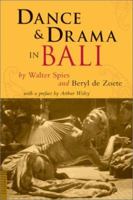 Dance & Drama in Bali 962593880X Book Cover