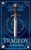 Tragedy (Treason and Truth) 1917145136 Book Cover